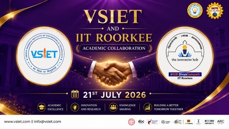 VSIET and IIT Roorkee Forge Strategic Academic Collaboration