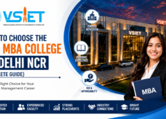 How to Choose the Top MBA College in Delhi NCR (Complete Guide)