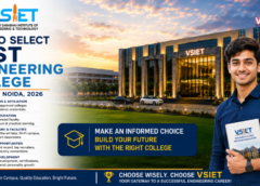 How to Select Best Engineering College in Greater Noida